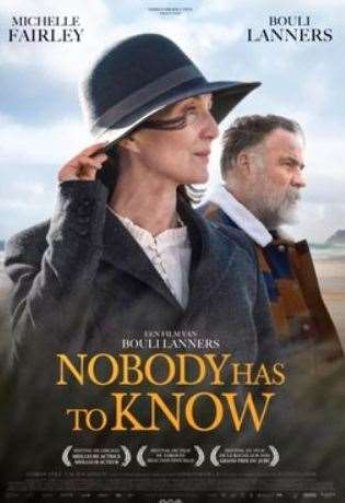 Nobody Has To Know (12A)