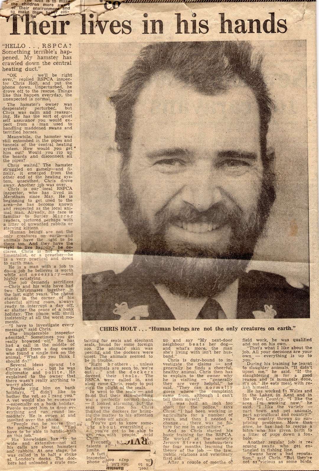 Chris Holt had a memorable career with the RSPCA and his adventures were covered in the local press at the time.